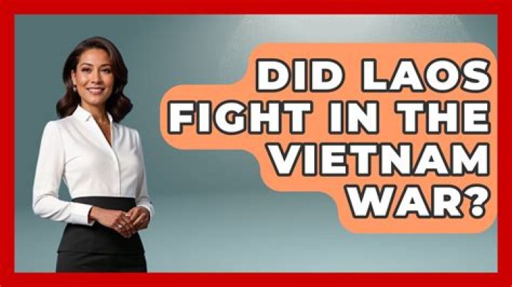 Did laos fight in the vietnam war?