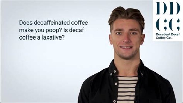 Does decaffeinated coffee make you poop?