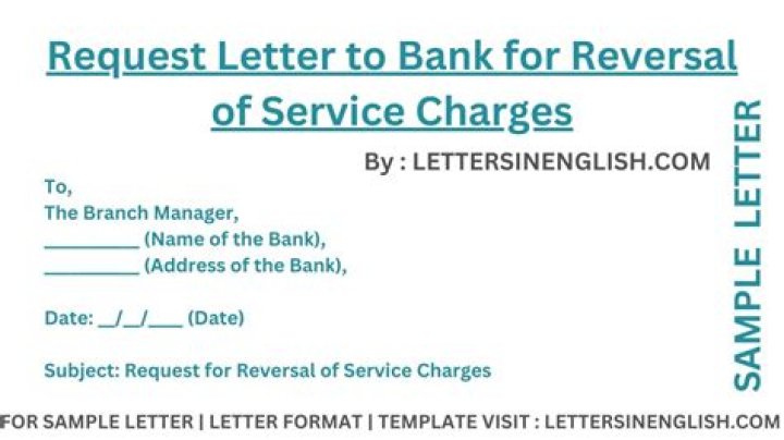 For reversing bank charges?