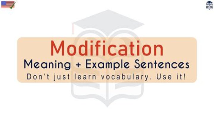 Was does modification mean?