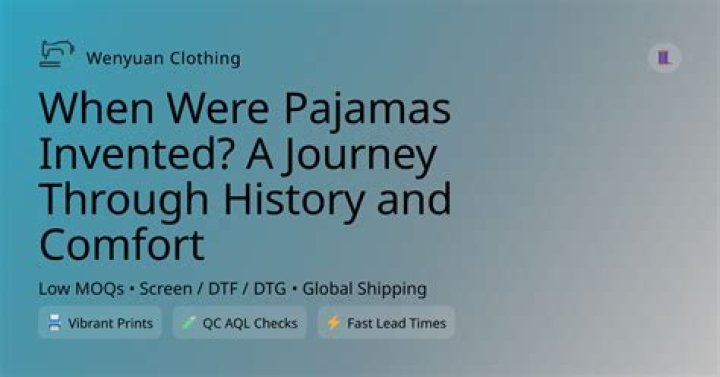 When pajamas was invented?