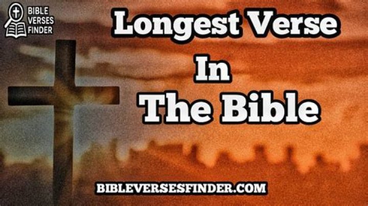 Which is the longest verse in the bible?