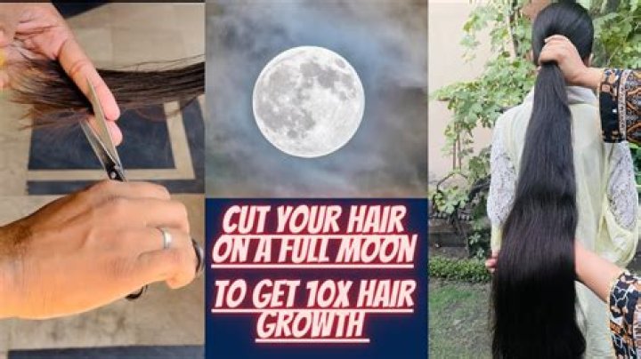 Why cut hair on full moon?