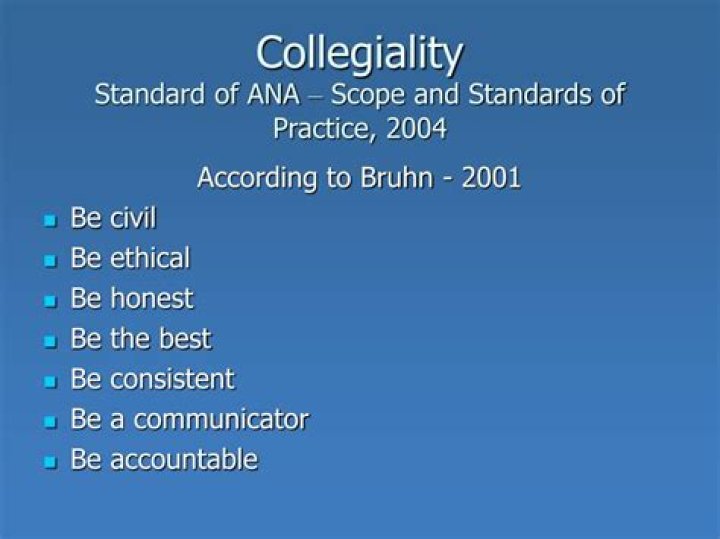 Why is collegiality important in nursing?